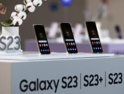 Prosesor Galaxy S23 Series 5G Memiliki Tiga Kelebihan Eksklusif!