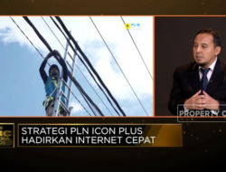 PLN Icon Plus Membawa Koneksi Internet Cepat dengan Strategi Baru